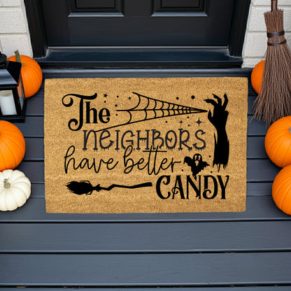 The Neighbors Have Better Candy Halloween Coir Doormat – Funny Spooky Front Porch Decor | Trick or Treat Welcome Mat | Haunted House Entry Rug - Mallard Moon