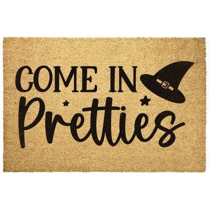 Halloween Decor - Come in Pretties - Doormat - Mallard Moon Gift Shop