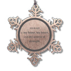 Hawaii is my home Gifts, Lovely Hawaii Birthday Christmas Snowflake Ornament For People from Hawaii, Men, Women, Friends
