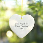Magistrate Heart Christmas Ornament, Funny Quote -I’m A Magistrate. I Speak Fluently In Nerd