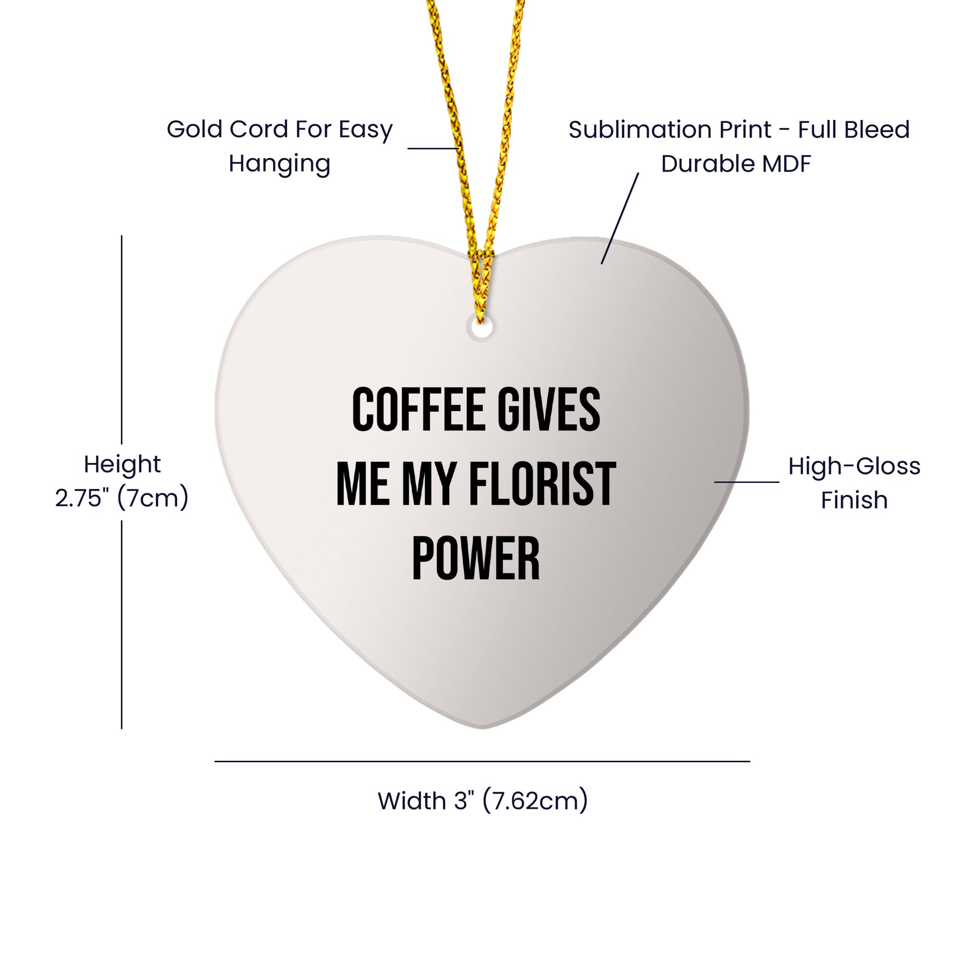 Funny Florist Gifts from Friends for Christmas - Heart Ornament with 'Coffee Gives Me My Florist Power' Quote - Mallard Moon