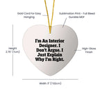 Unique Funny Interior Designer Gifts for Christmas Unique Heart Ornament - Gifts from Friends to Interior Designer