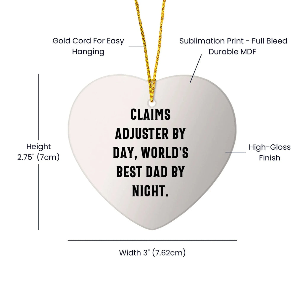 Claims Adjuster Heart Ornament, Funny Quote, Gifts from Men to Claims Adjuster, for Christmas