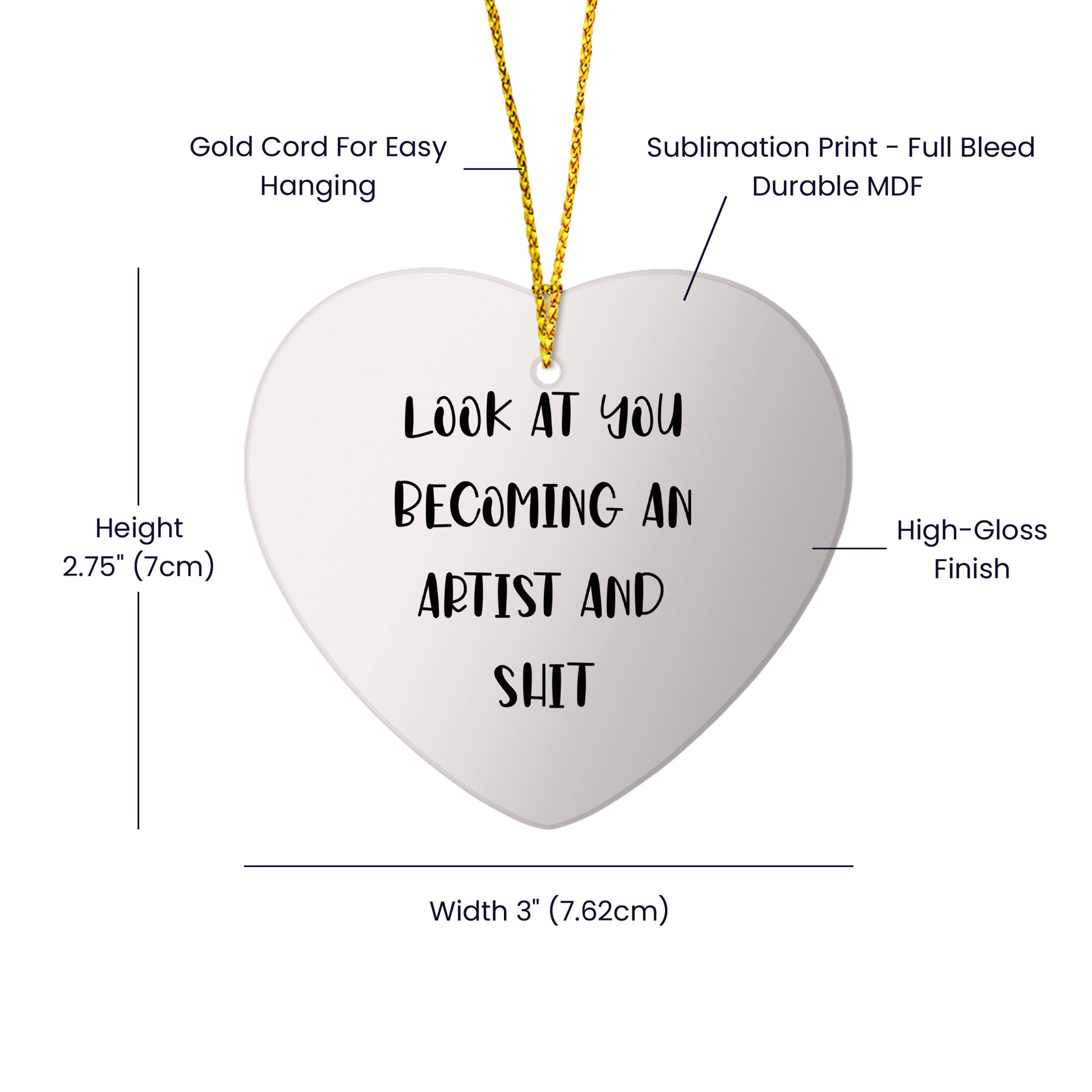 Funny Artist Heart Ornament Gifts from Men to Artist Friends - Unique Christmas Unique Gifts for Artist Family and Friends - 'Look At You Becoming An Artist And Shit' - Mallard Moon