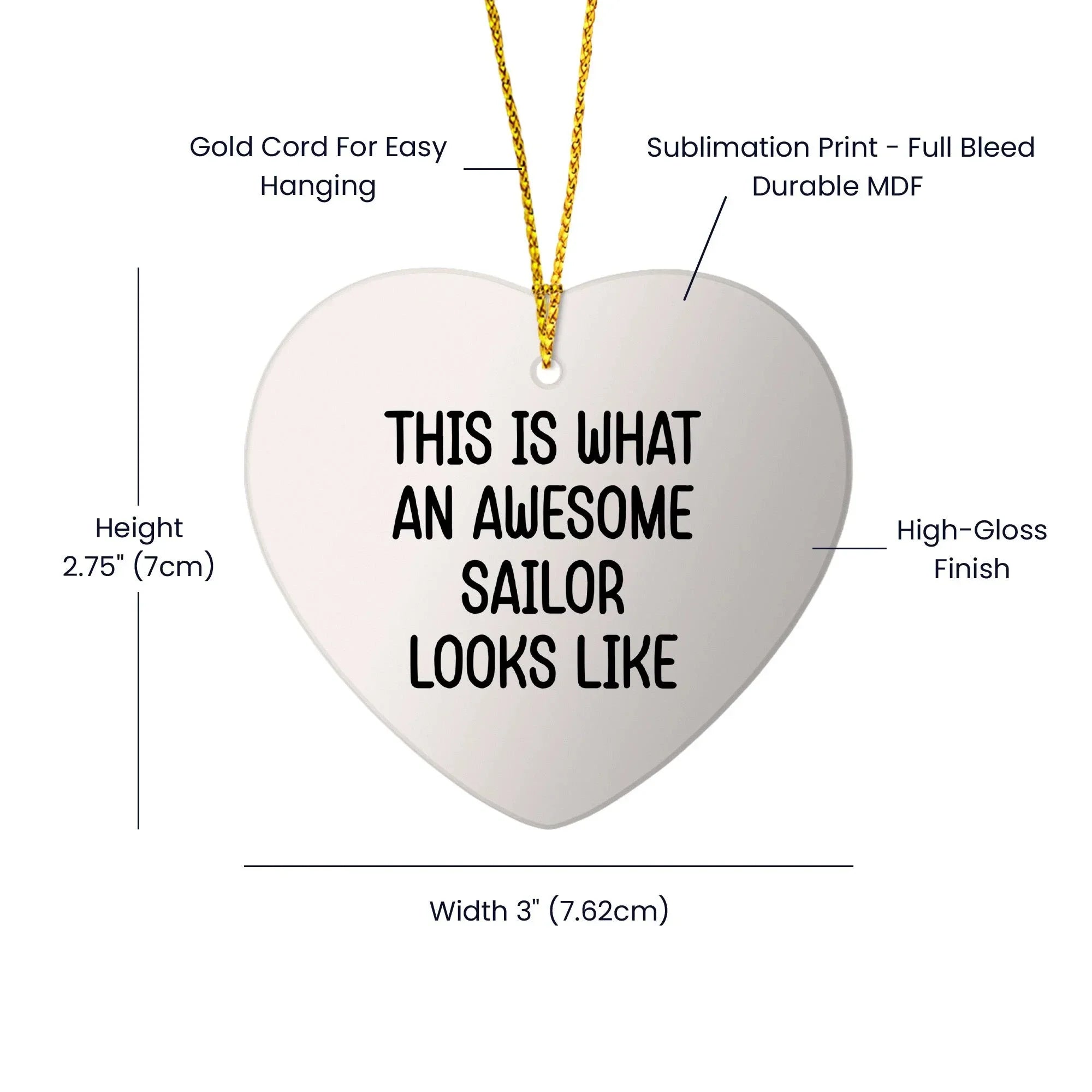 Sailor Heart Ornament for Christmas, 'This Is What An Awesome Sailor Looks Like' Quote