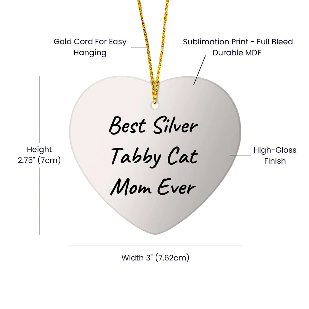 Silver Tabby Cat Heart Ornament for Christmas Unique Gifts - Best Silver Tabby Cat Mom Ever