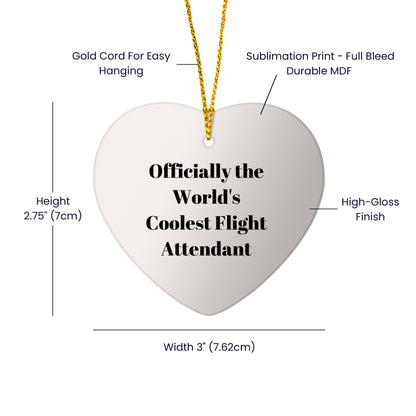 Flight Attendant Heart Ornament Gifts - Officially The World's Coolest Flight Attendant Christmas Unique Gift Ideas - Mallard Moon