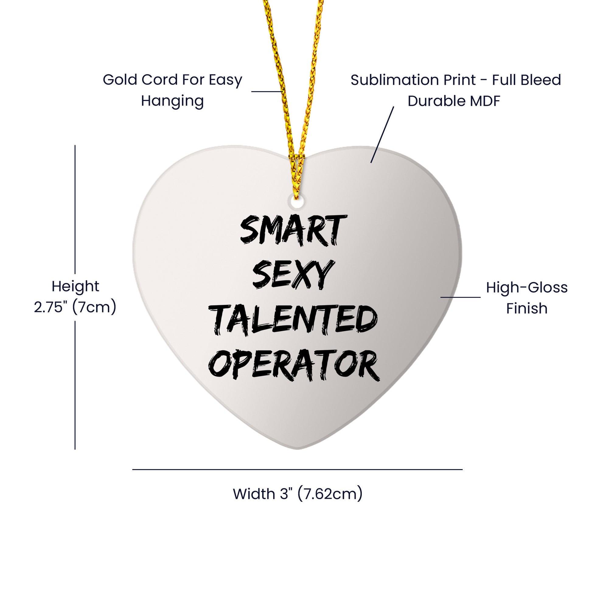 Funny Smart Sexy Talented Operator Heart Ornament Gifts from Friends for Christmas