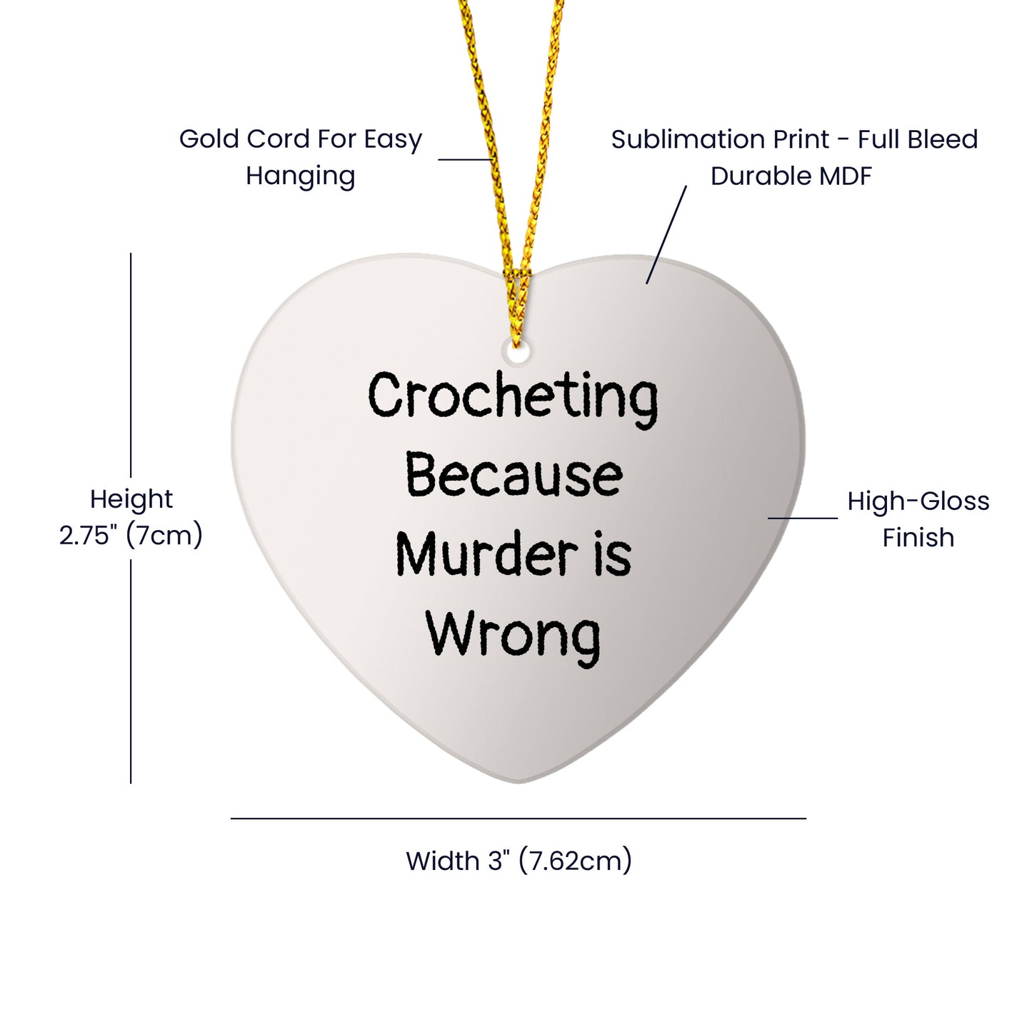 Crocheting Funny Heart Ornament - 'Crocheting Because Murder Is Wrong' Quote Christmas Gifts - Mallard Moon