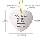 Medical Assistant Heart-shaped Christmas Tree Ornament -World's Coolest Medical Assistant'