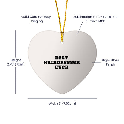 Funny Hairdresser Steel Heart-shaped Christmas Tree Ornament - Best Hairdresser Ever Gift - Mallard Moon