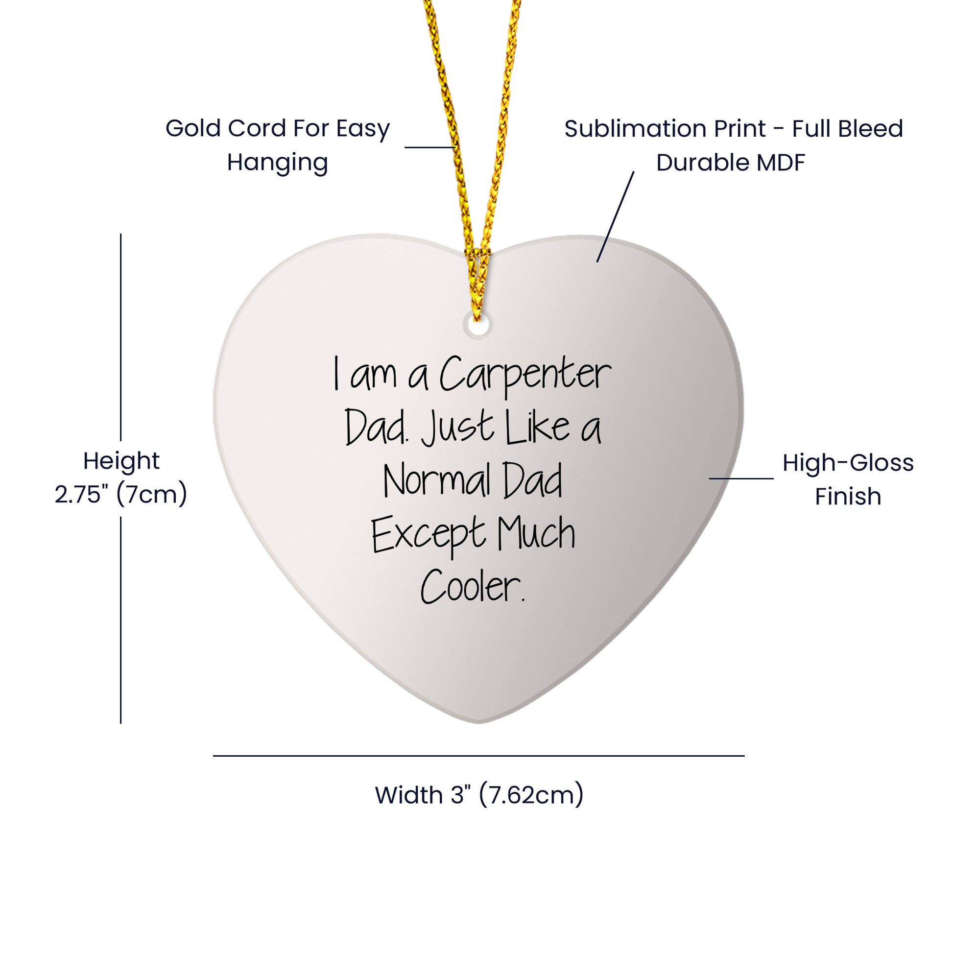 Carpenter Dad's Christmas Unique Gift - I Am A Carpenter Dad. Just Like A Normal Dad Except Much Cooler. Heart Ornament Gifts from Men for Christmas