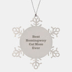 Hemingway Cat Mom Gifts, Snowflake Ornament, 'Best Hemingway Cat Mom Ever', Funny Christmas Unique Gifts from Women to Hemingway Cat Lovers, Gifts for Men, Snowflake Decorations