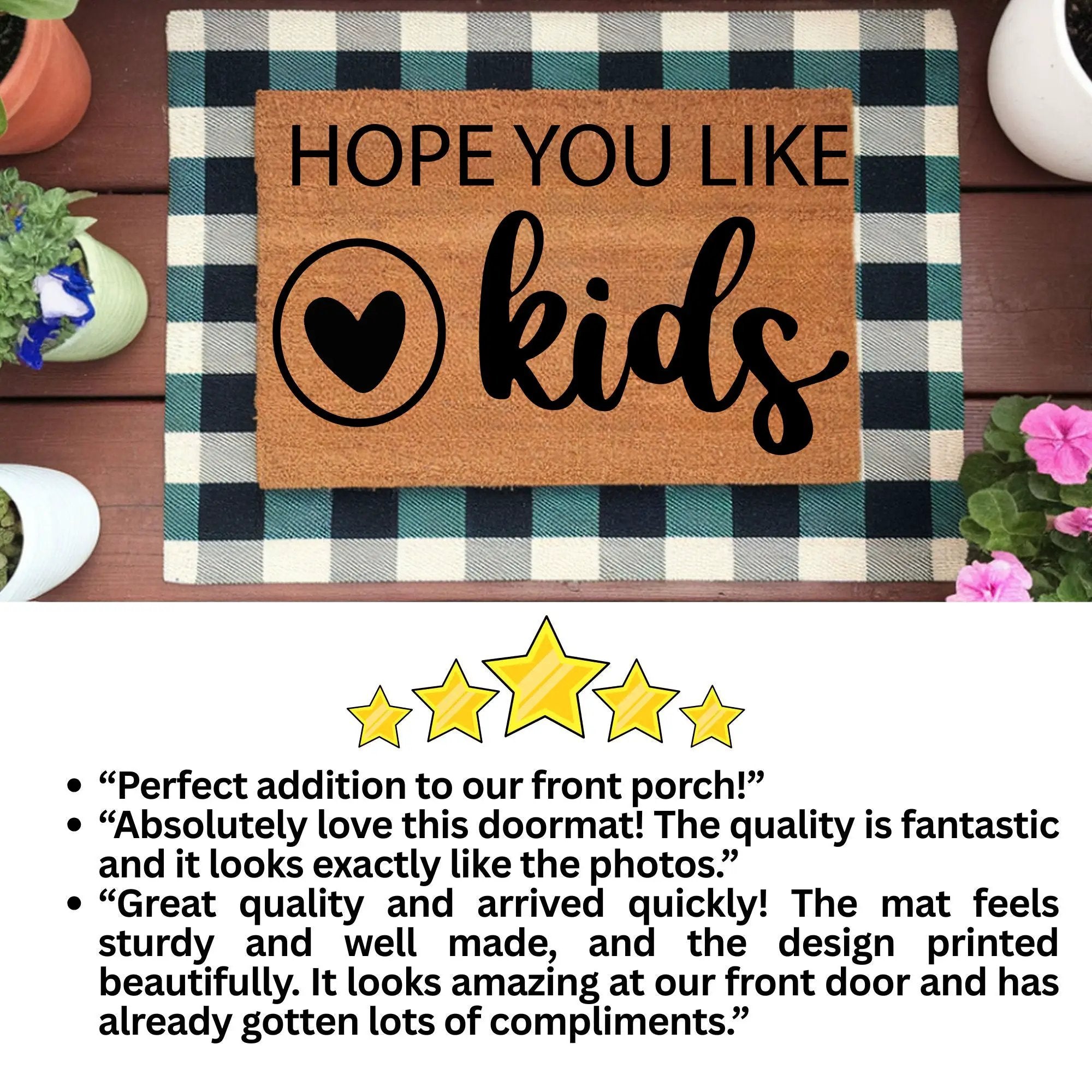 Funny Family Doormat – “Hope You Like Kids” | Coir Welcome Mat with Heart Design | Family Home Entryway Décor | Perfect Gift for Parents