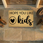 Funny Family Doormat – “Hope You Like Kids” | Coir Welcome Mat with Heart Design | Family Home Entryway Décor | Perfect Gift for Parents
