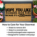 Funny Family Doormat – “Hope You Like Animals and Kids Because It’s a Zoo Inside” | Coir Welcome Mat for Busy Homes | Pet & Kid Lover Porch Décor