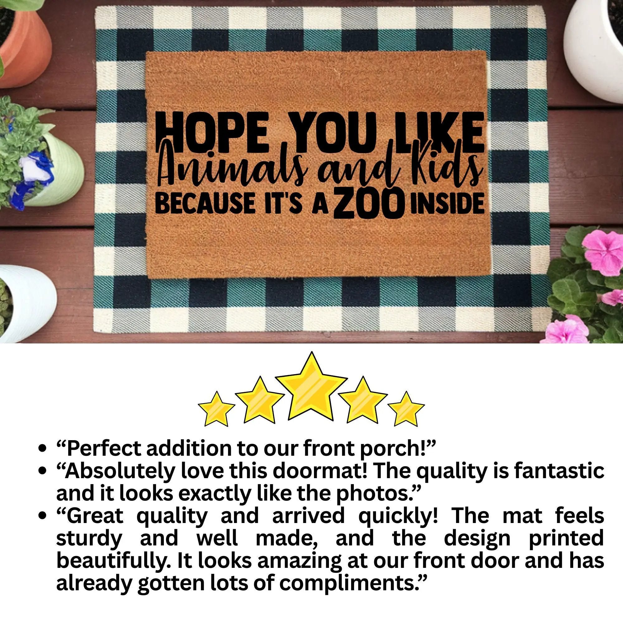 Funny Family Doormat – “Hope You Like Animals and Kids Because It’s a Zoo Inside” | Coir Welcome Mat for Busy Homes | Pet & Kid Lover Porch Décor