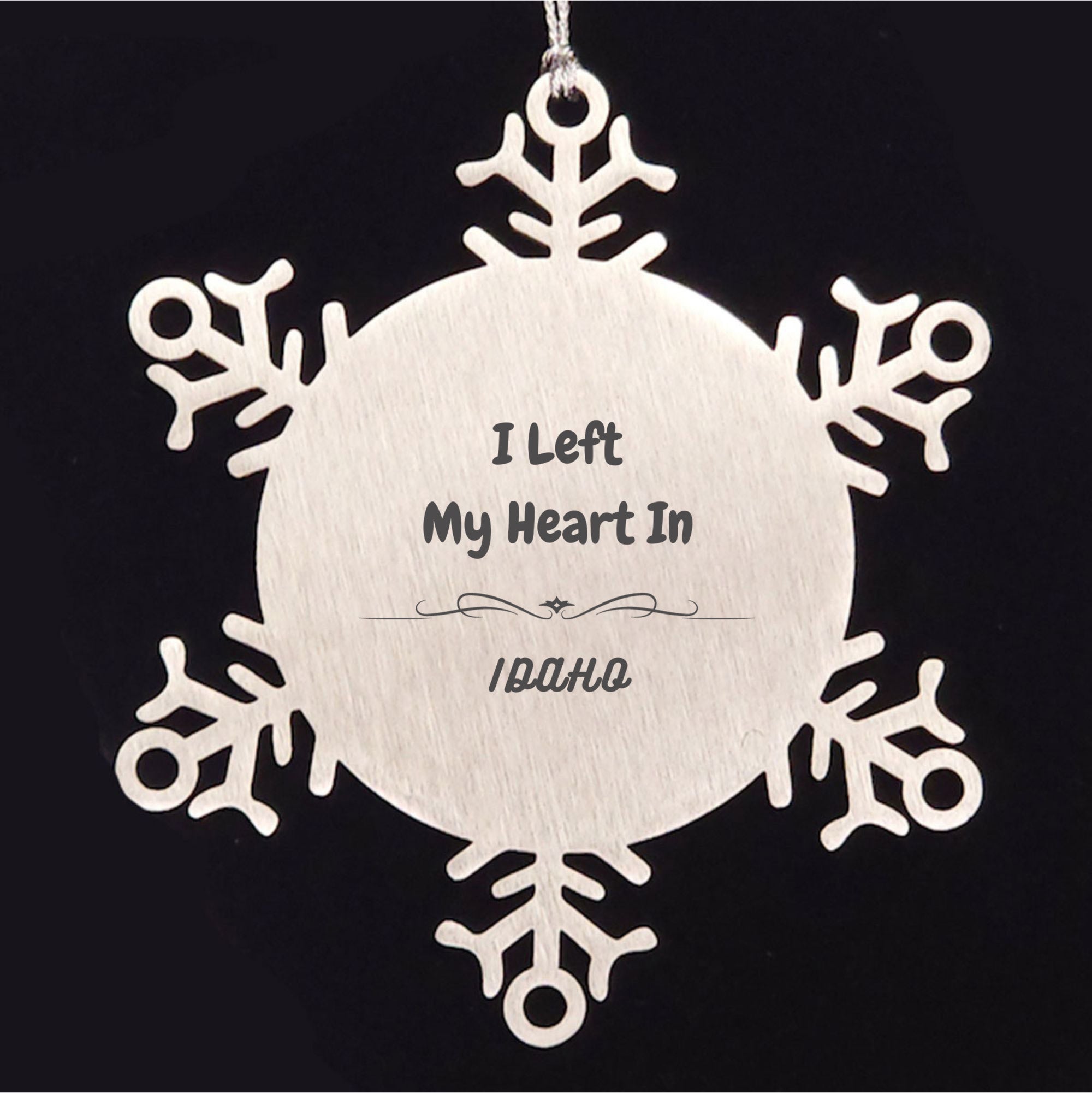 I Left My Heart In Idaho Gifts, Meaningful Idaho State for Friends, Men, Women. Snowflake Ornament for Idaho People