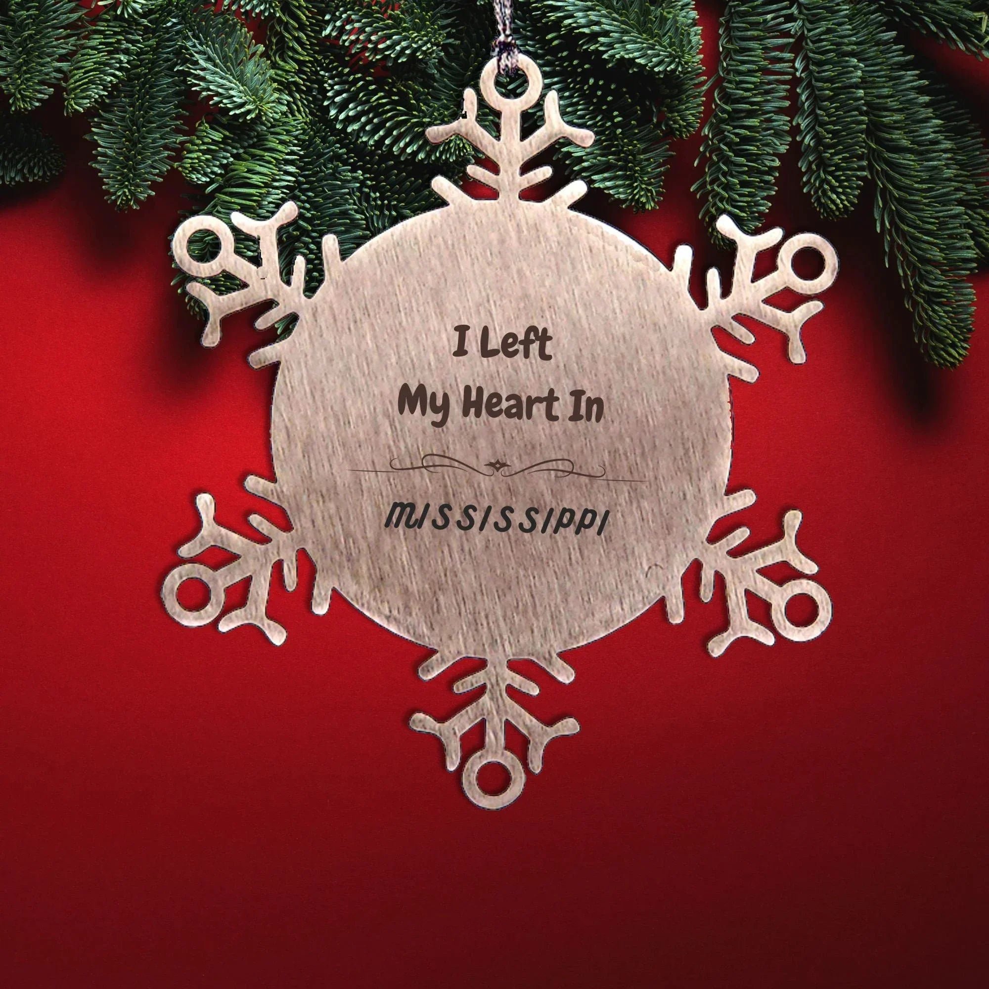 I Left My Heart In Mississippi Gifts, Meaningful Mississippi State for Friends, Men, Women. Snowflake Ornament for Mississippi People