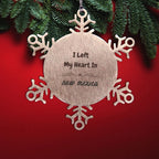 I Left My Heart In New Mexico Snowflake Ornament Christmas Gifts