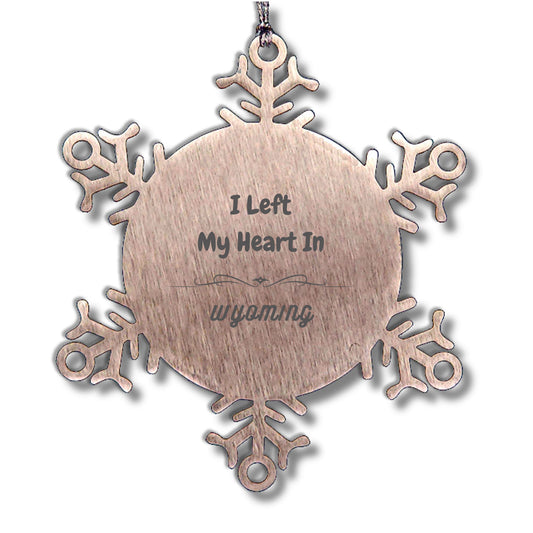 I Left My Heart In Wyoming Snowflake Ornament Christmas Gifts