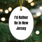 I'd Rather Be In New Jersey Oval Ornament Christmas Gifts