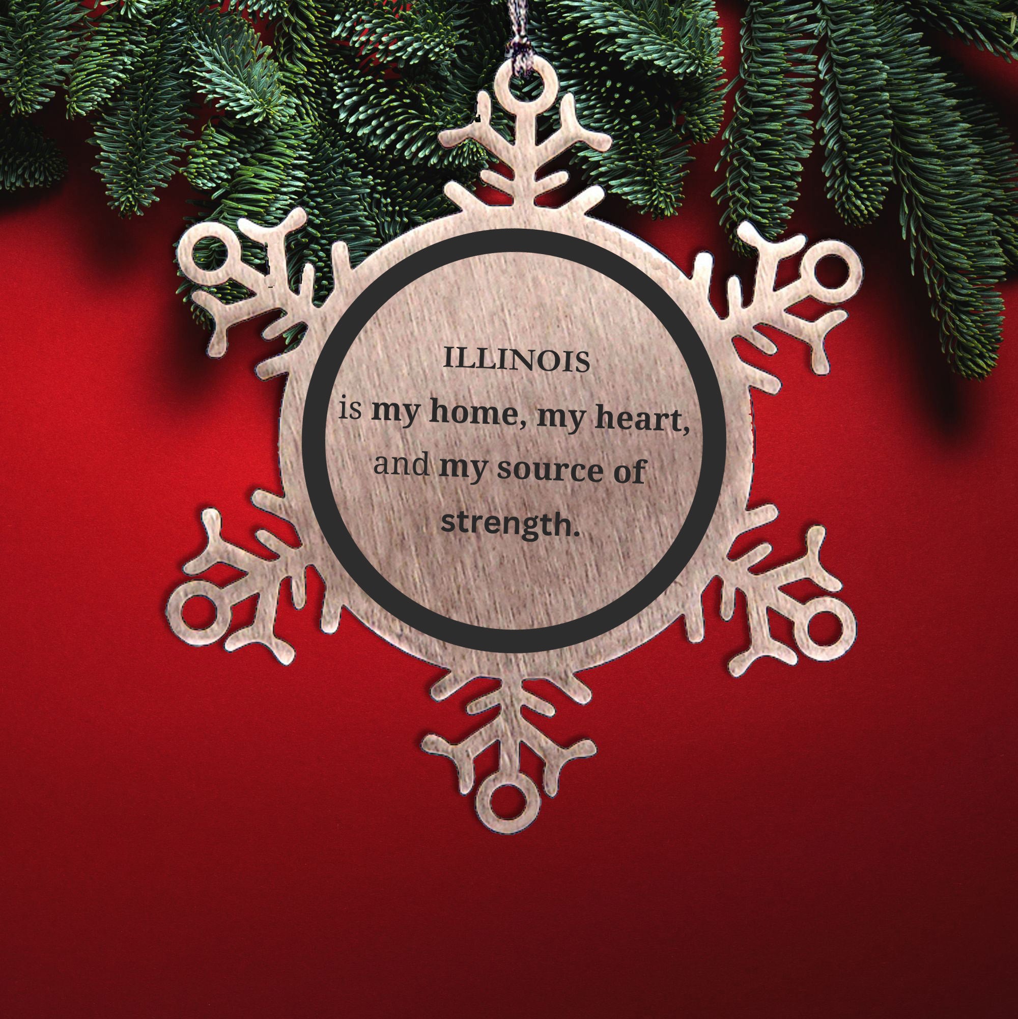 Illinois is my home Gifts, Lovely Illinois Birthday Christmas Snowflake Ornament