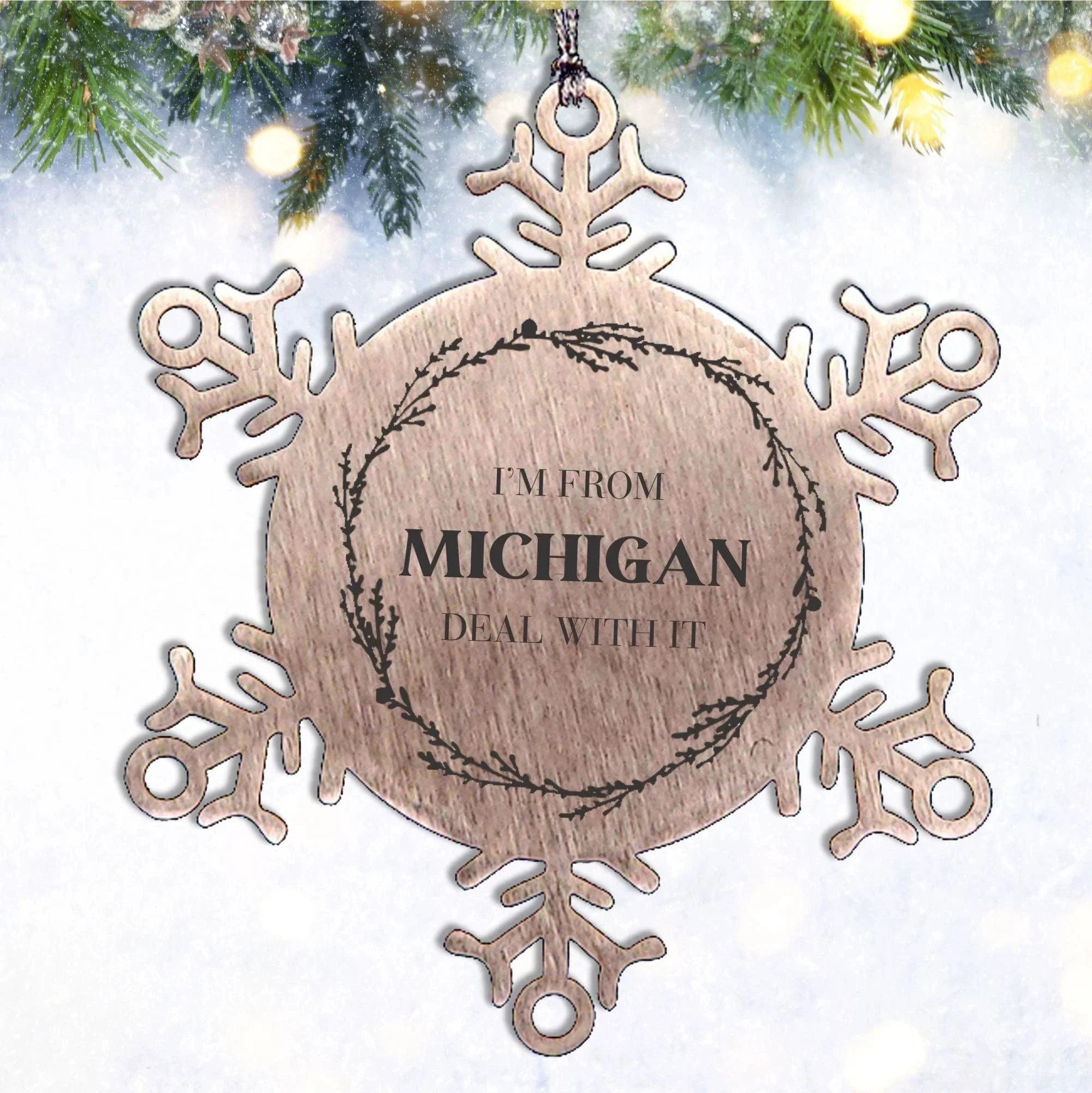 I'm from Michigan, Deal with it, Proud Michigan State Snowflake Steel Ornament Christmas Gifts