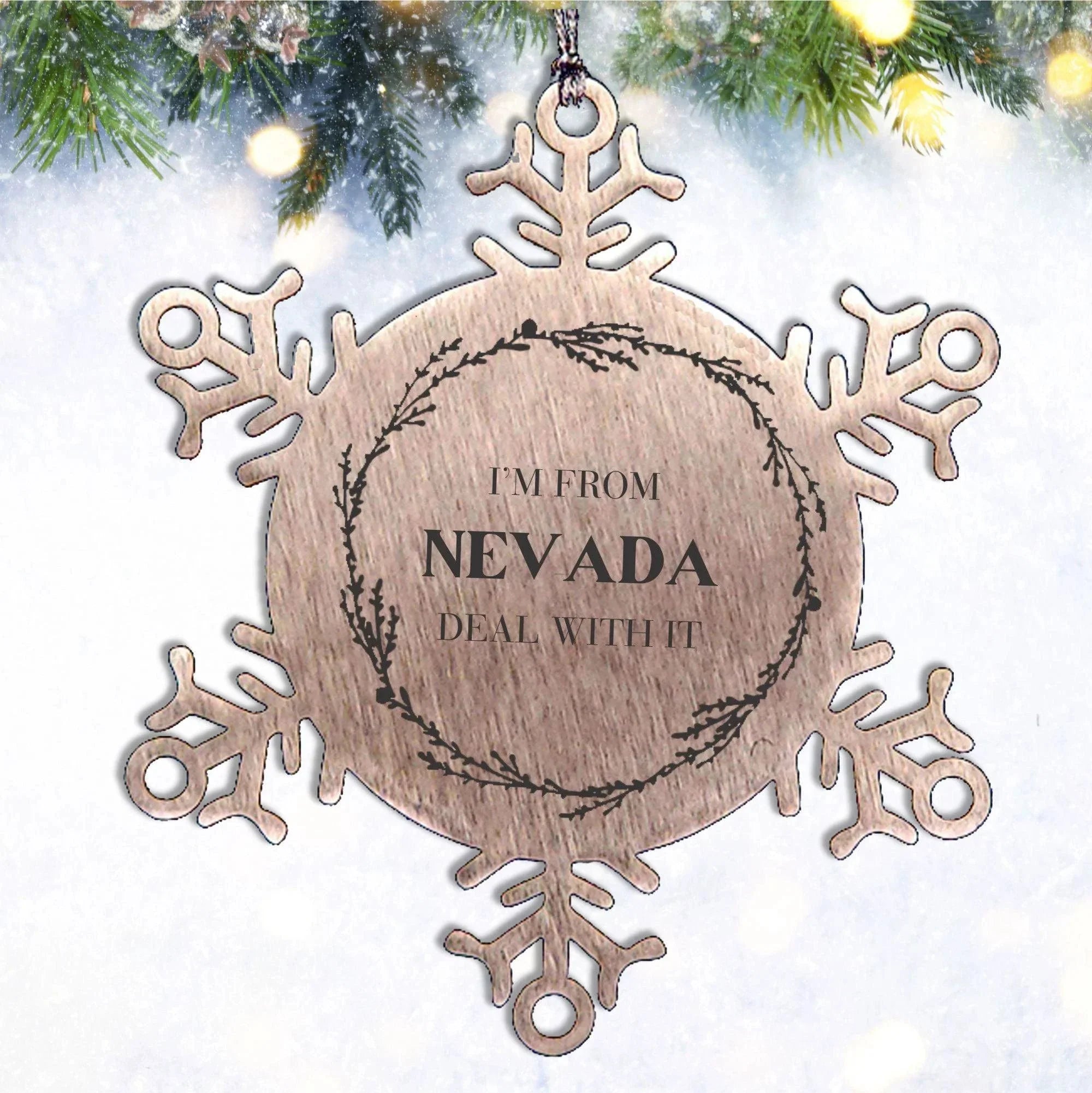 I'm from Nevada, Deal with it, Proud Nevada State Snowflake Ornament Christmas Gifts