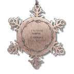 I'm from North Carolina, Deal with it, Proud North Carolina State Steel Snowflake Ornament Gifts
