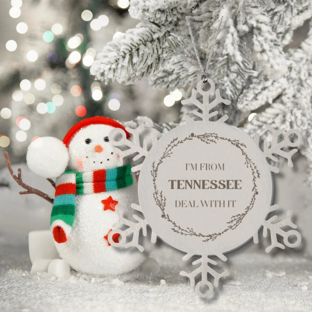 I'm from Tennessee, Deal with it, Tennessee Snowflake Ornament Gift Idea