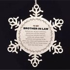 Inspirational Brother-in-law Snowflake Ornament - Behind you, all your Memories, Before you, all your Dreams - Birthday, Christmas Holiday Gifts