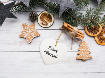 Inspirational Future Millwright Gifts from Family - Christmas Heart Ornament for Men, Friends, Coworkers