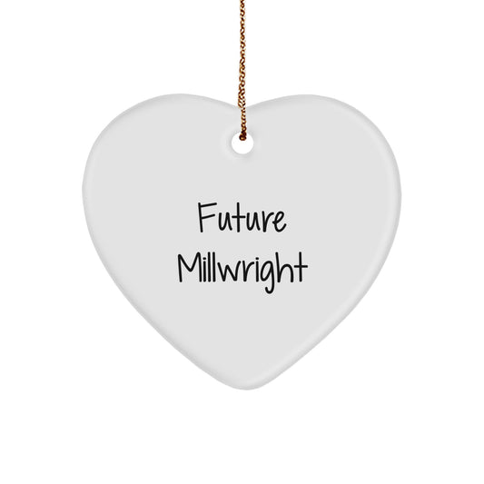 Inspirational Future Millwright Gifts from Family - Christmas Heart Ornament for Men, Friends, Coworkers - Image 1