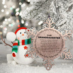 Inspirational Granddaughter Snowflake Stainless Steel Ornament - Behind you, all your Memories, Before you, all your Dreams - Birthday, Christmas Holiday Gifts