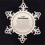 Inspirational Grandson Snowflake Stainless Steel Ornament - Behind you, all your Memories, Before you, all your Dreams - Birthday, Christmas Holiday Gifts