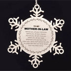 Inspirational Mother-In-Law Snowflake Ornament - Behind you, all your Memories, Before you, all your Dreams - Birthday, Christmas Holiday Gifts