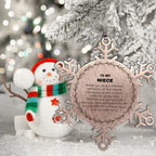 Inspirational Niece Snowflake Ornament - Behind you, all your Memories, Before you, all your Dreams - Birthday, Christmas Holiday Gifts