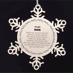 Inspirational Son Snowflake Ornament - Behind you, all your Memories, Before you, all your Dreams - Birthday, Christmas Holiday Gifts