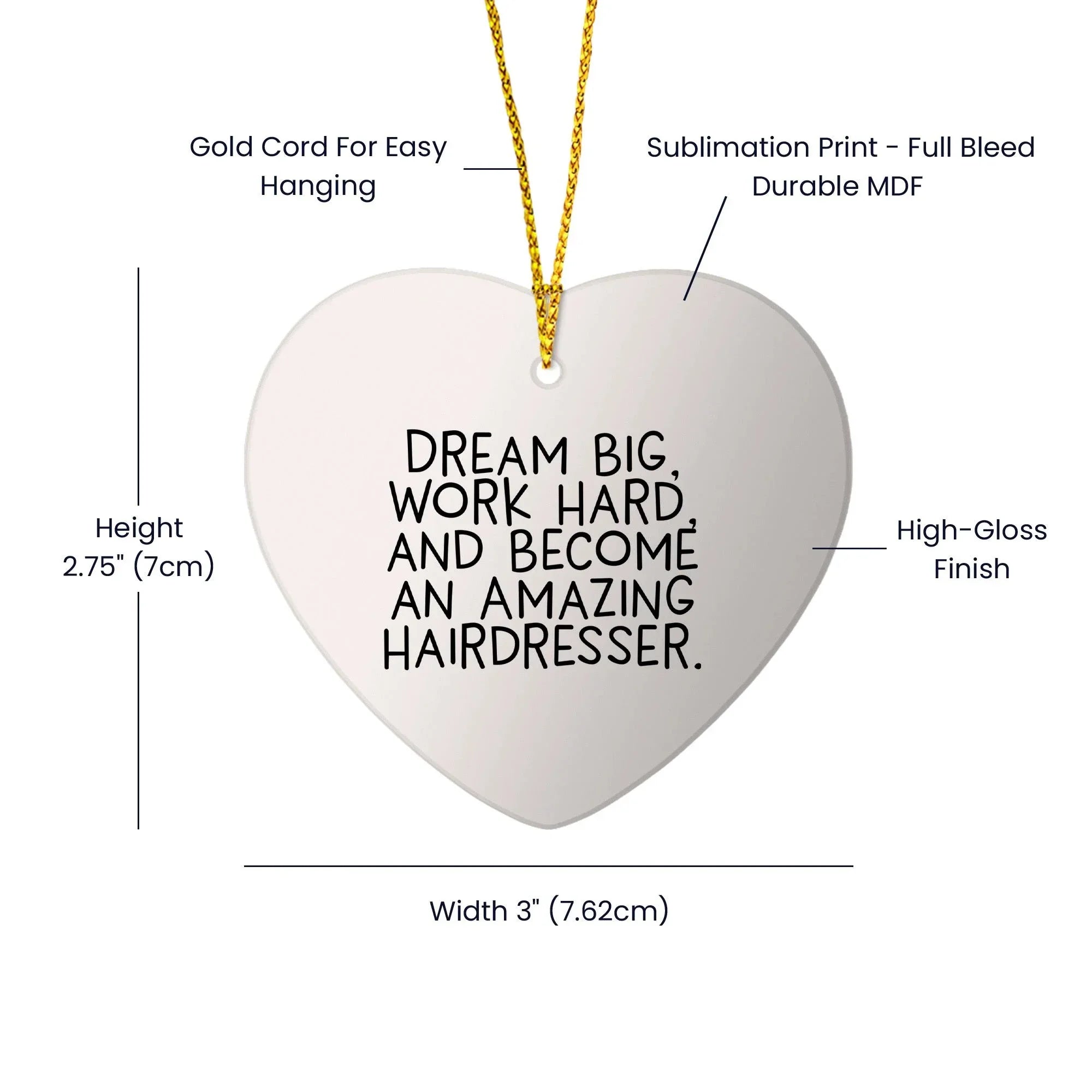 Inspiring Hairdresser Christmas Gifts - 'Dream Big, Work Hard' Heart Ornament