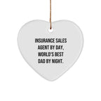 Insurance Sales Agent Heart Ornament, Funny Quote Gifts from Dad to Insurance Sales Agent, Christmas Unique Gifts for Men
