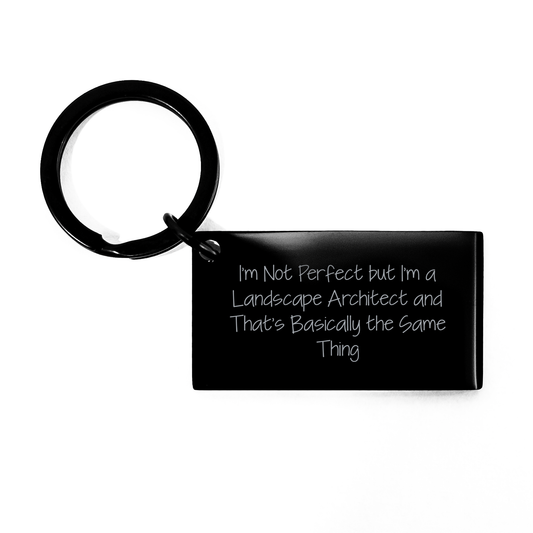 Landscape Architect Gifts, Funny Quote Keychain, Gifts from Friends for Men, Unique Graduation Present - Image 1