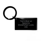 Funny Grandfather Keychain, Gifts from Men, Unique Keychain for Awesome Grandfather, This Is What An Awesome Grandfather Looks Like, Father's Day Unique Gifts for Grandfather