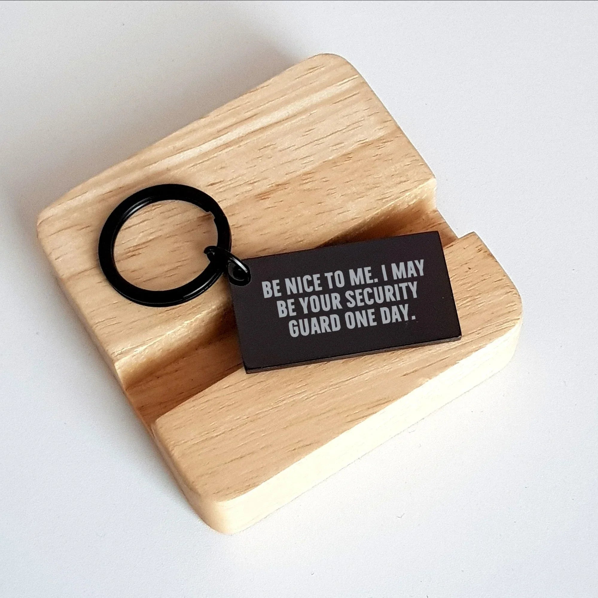 Funny Security Guard Keychain, Gifts from Men to Security Guard, Be Nice To Me Quote, Black Stainless Steel, Mother's Day Unique Gifts
