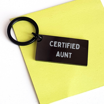 Funny Aunt Graduation Gifts from Mom Keychain for Aunt's Special Day, Certified Aunt Quote - Image 3