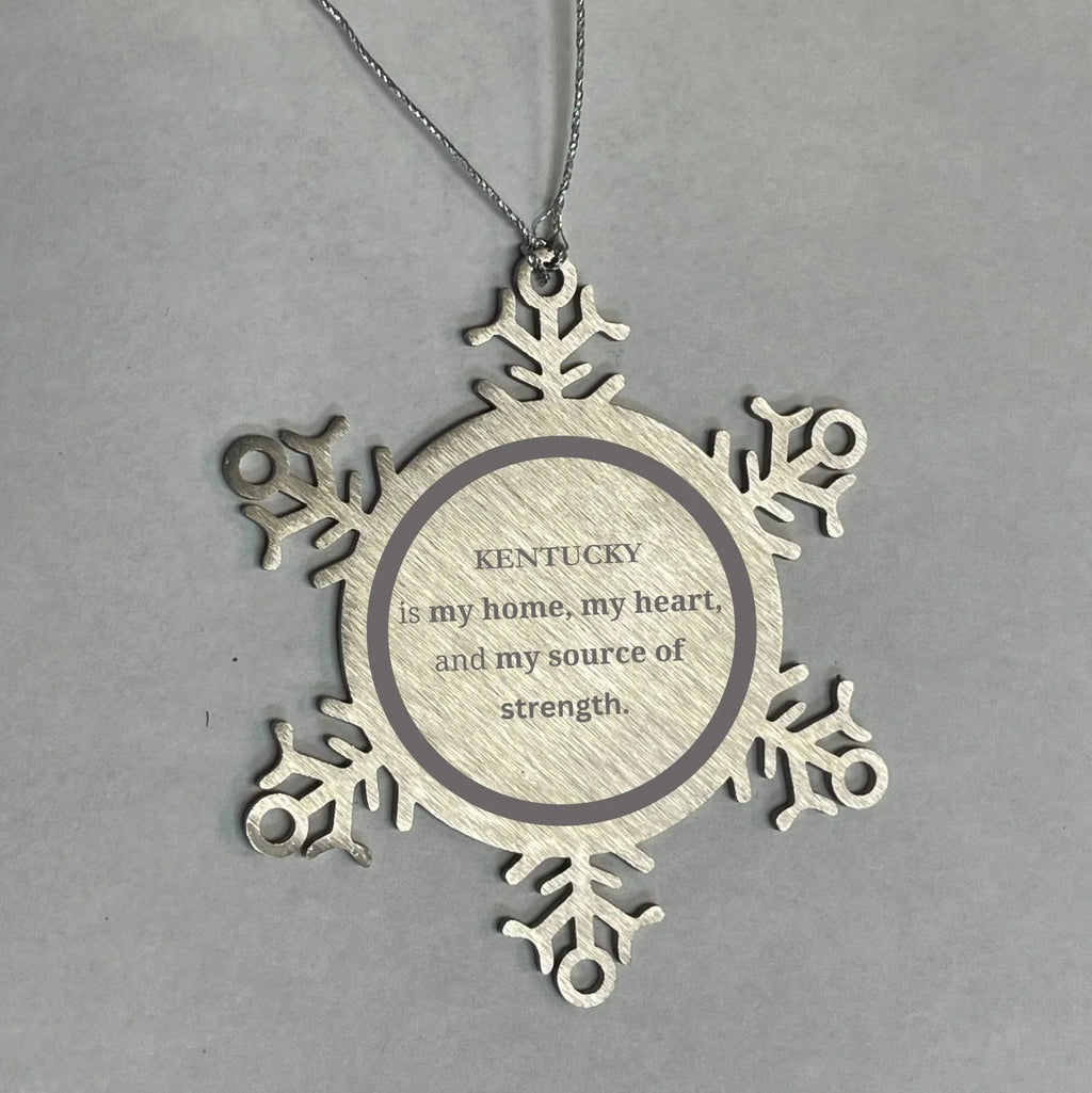 Kentucky is my home Gifts, Lovely Kentucky Birthday Christmas Snowflake Ornament For People from Kentucky, Men, Women, Friends