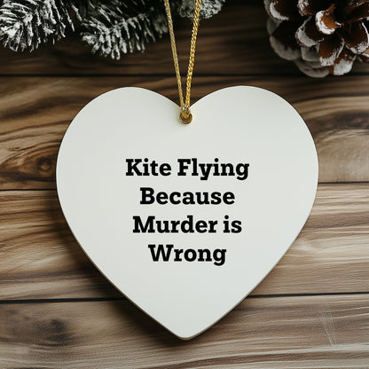 Kite Flying Gifts from Friends, Kite Flying Heart Ornament with Funny Quote, Perfect Christmas Unique Gift for Kite Flying Enthusiasts, Gifts for Kite Flying Lovers