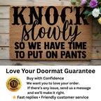Funny Doormat – “Knock Slowly So We Have Time to Put On Pants” | Humor Coir Welcome Mat | Hilarious Gift for Couples, Roommates & Families