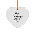 Landscape Designer Heart Ornament Funny Quote - Best Landscape Designer Ever, Christmas Gifts