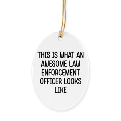 Law Enforcement Officer Gifts - This Is What An Awesome Law Enforcement Officer Looks Like, Oval, Round, Star, Heart, Snowflake Christmas Ornament Gift for Cops, Police Officers, and Law Enforcement Heroes - Mallard Moon Gift Shop